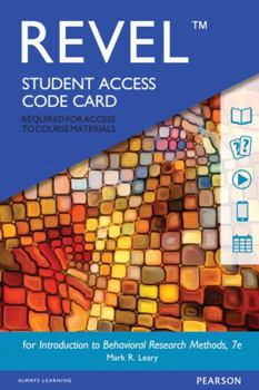 Printed Access Code Revel for Introduction to Behavioral Research Methods -- Access Card Book