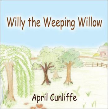 Paperback Willy the Weeping Willow Book