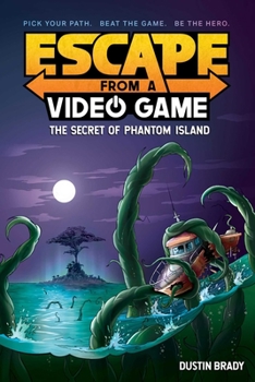 Paperback Escape from a Video Game: The Secret of Phantom Island Volume 1 Book