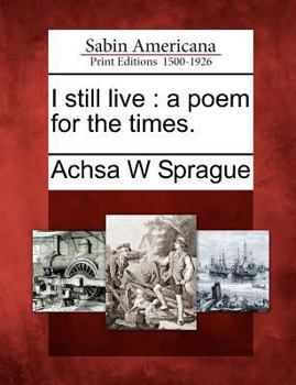 Paperback I Still Live: A Poem for the Times. Book