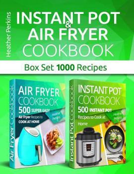Paperback Instant Pot and Air Fryer Cookbook: Box Set 1000 Recipes Book