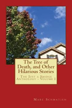 Paperback The Tree of Death, and Other Hilarious Stories Book