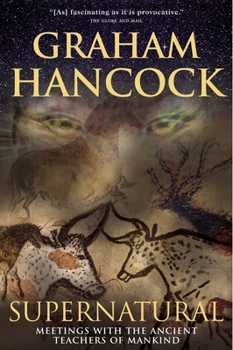 Paperback Supernatural: Meetings With the Ancient Teachers of Mankind Book