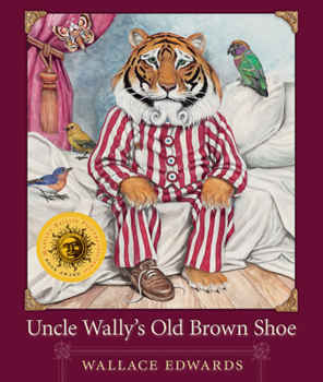 Hardcover Uncle Wally's Old Brown Shoe Book