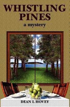 Paperback Whistling Pines: a Mystery Book