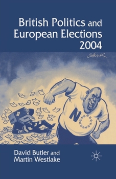Paperback British Politics and European Elections 2004 Book