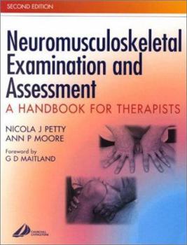 Paperback Neuromusculoskeletal Examination and Assessment: A Handbook for Therapists (Physiotherapy Essentials) Book