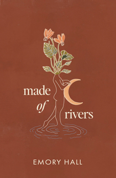 Paperback Made of Rivers [Revised & Expanded] Book