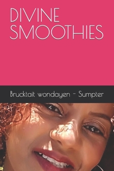 Paperback Divine Smoothies Book