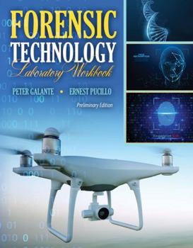 Paperback Forensic Technology Laboratory Workbook: Preliminary Edition Book