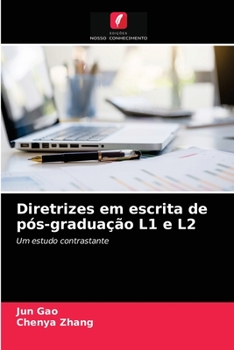 Paperback Diretrizes em escrita de pós-graduação L1 e L2 [Portuguese] Book
