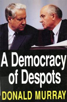 Hardcover A Democracy of Despots Book