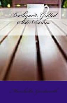 Paperback Backyard Grilled Side Dishes Book