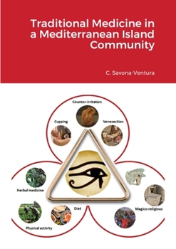 Paperback Traditional Medicine in a Mediterranean Island Community Book