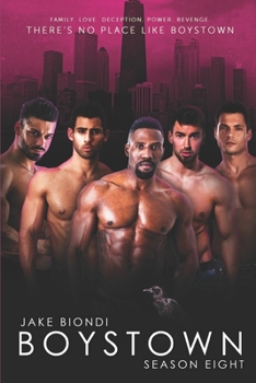 Boystown Season Eight - Book #8 of the Boystown