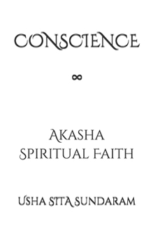 Paperback Conscience ∞: Akasha Spiritual Faith Book