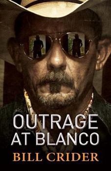 Paperback Outrage at Blanco Book