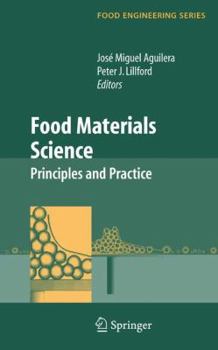 Hardcover Food Materials Science: Principles and Practice Book