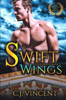 Swift Wings: A M/M Non-shifter MPREG Romance - Book #4 of the New Olympians