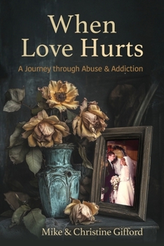 Paperback When Love Hurts Book