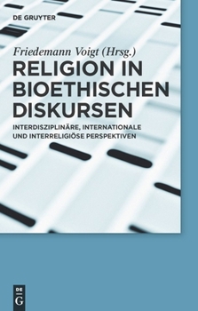 Hardcover Religion in bioethischen Diskursen [German] Book