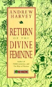 Return of the Divine Feminine (Sound Horizons Presents)