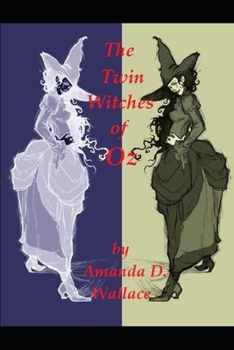 Paperback The Twin Witches of Oz Book