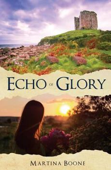 Paperback Echo of Glory: An Irish Legends Romance Book