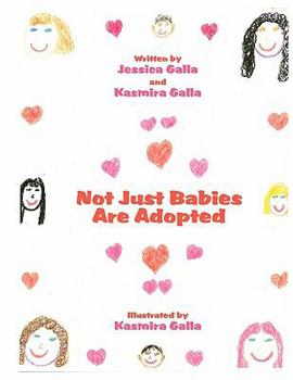 Paperback Not Just Babies Are Adopted Book