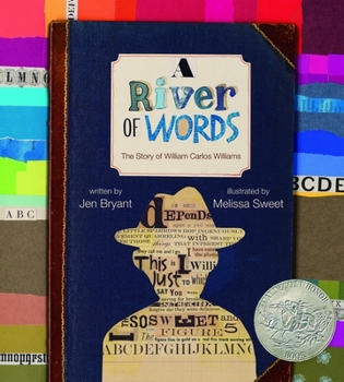 Hardcover A River of Words: The Story of William Carlos Williams Book