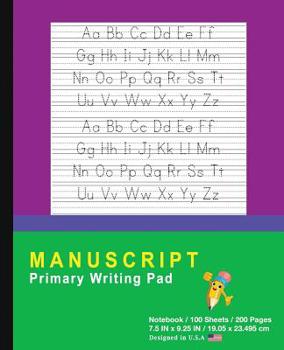 Paperback Manuscript Primary Writing Pad: Purple Green - Writing Journal Tablet For Kids - Write ABC's & First Words - Handwriting Practice - For Home & School Book