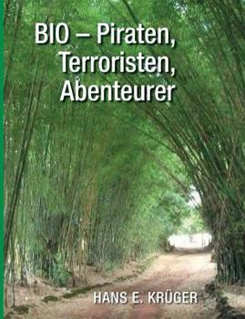 Paperback BIO - Piraten, Terroristen, Abenteurer [German] Book