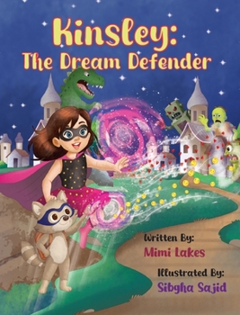 Hardcover Kinsley: The Dream Defender Book