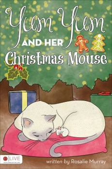 Paperback Yum Yum and Her Christmas Mouse Book