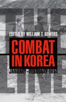 Hardcover The Line: Combat in Korea, January-February 1951 Book