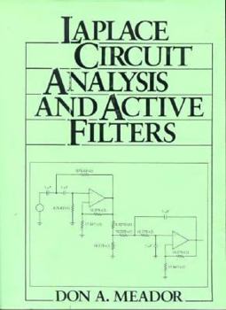 Paperback Laplace Circuit Analysis & Active Filters Book