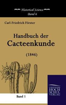 Hardcover Handbuch Der Cacteenkunde (1846) [German] Book