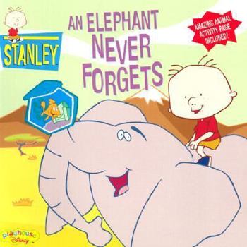 Paperback Stanley an Elephant Never Forgets Book