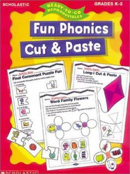 Paperback Fun Phonics Cut and Paste (Ready-To-Go Reproducibles) Book