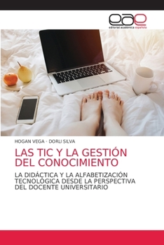 Paperback Las Tic Y La Gestión del Conocimiento [Spanish] Book