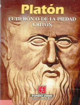 Paperback Eutifron O de La Piedad. Criton [Spanish] Book