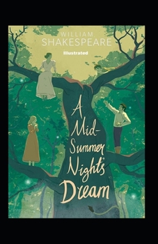Paperback A Midsummer Night's Dream Illustrated Book