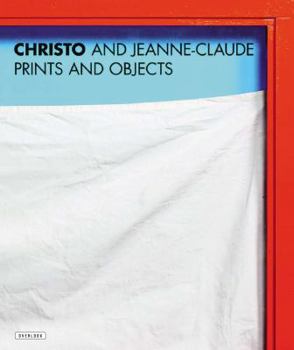 Hardcover Christo and Jeanne-Claude: Prints and Objects: A Catalogue Raisonn? Book