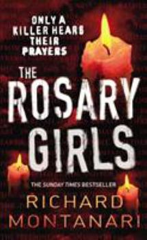 The Rosary Girls - Book #1 of the Jessica Balzano & Kevin Byrne