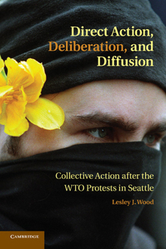 Paperback Direct Action, Deliberation, and Diffusion Book