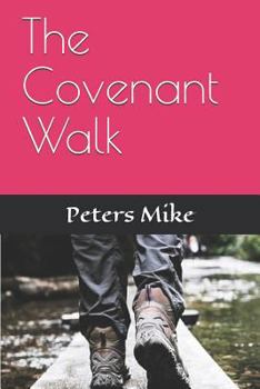Paperback The Covenant Walk Book