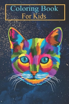 Coloring Book For Kids: Cat Cute Colorful Kitten Pop Art Style Idea -V1il6 Animal Coloring Book: For Kids Aged 3-8 (Fun Activities for Kids)