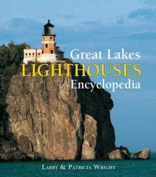 Hardcover Great Lakes Lighthouses Encyclopedia Book