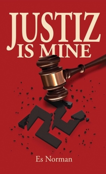 Hardcover Justiz is Mine Book