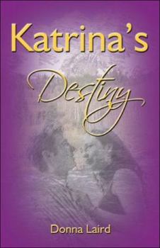 Paperback Katrina's Destiny Book